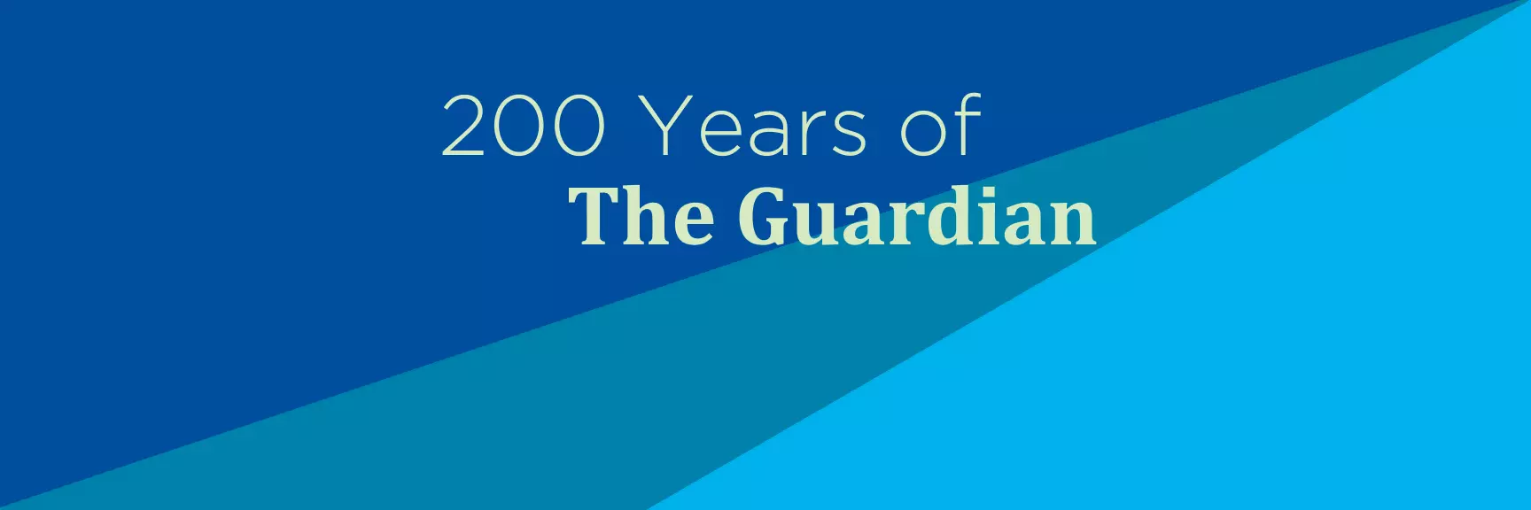 200 years of the guardian