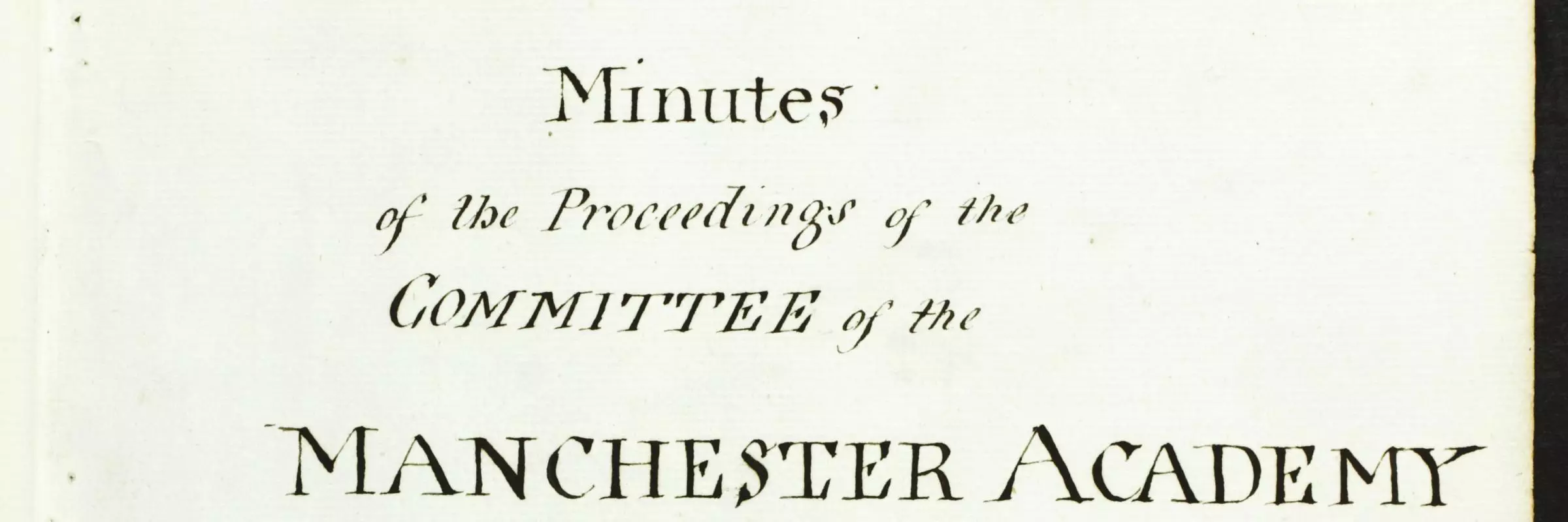 A page with the title Committee of the Manchester Academy handwritten in black ink